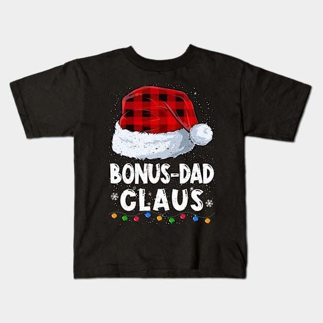 Bonus-Dad Claus Red Plaid Christmas Santa Family Matching Pajama Kids T-Shirt by tabaojohnny